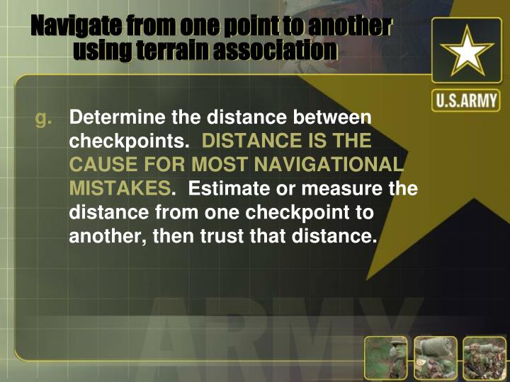 Measure Distance From One Point To Another PPT NAVIGATE FROM ONE POINT ON THE GROUND TO ANOTHER POINT WHILE