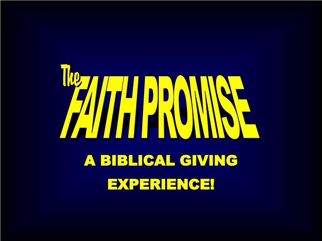 PPT FAITH PROMISE PowerPoint Presentation, free download ID6804946