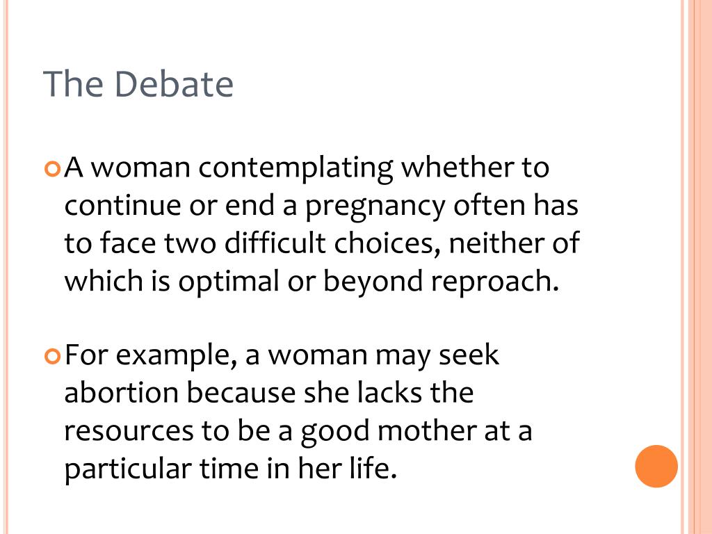 Introduction To Abortion Debate DEBATGR
