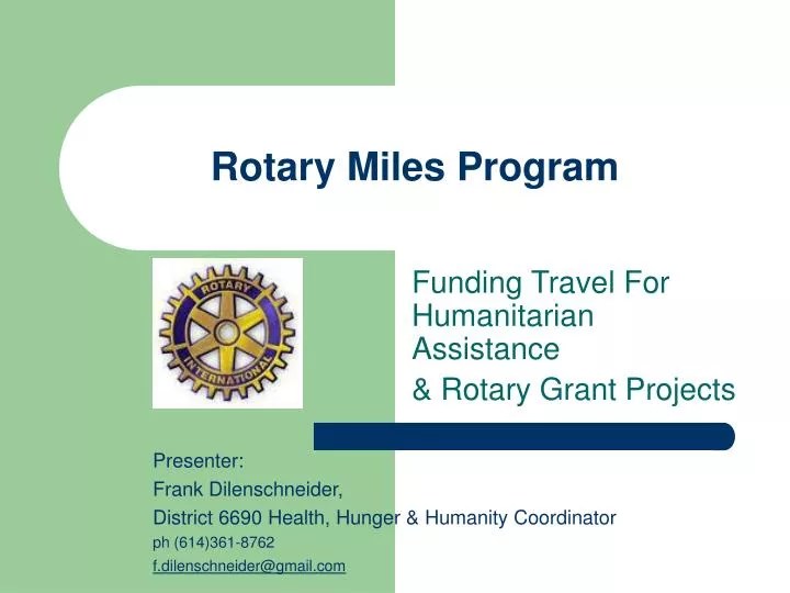 PPT Rotary Miles Program PowerPoint Presentation, free download ID