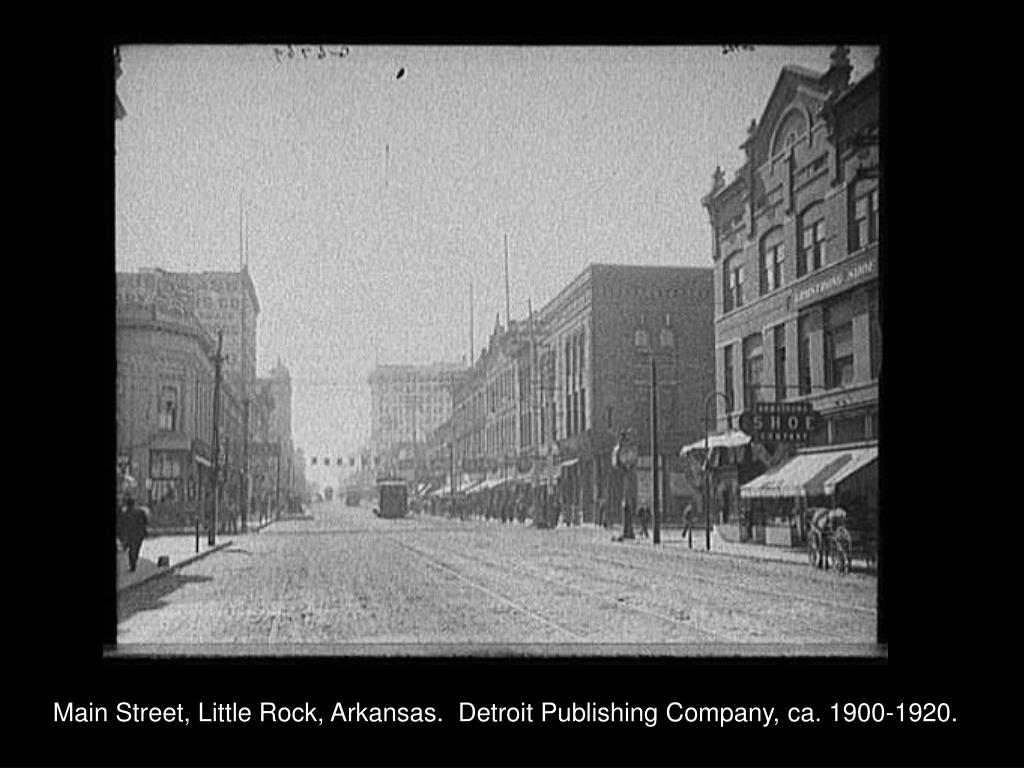 PPT Historic Photos & Postcards of Little Rock PowerPoint