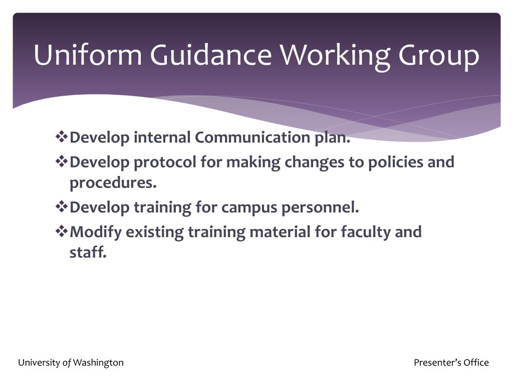 PPT OMB Uniform Guidance 2014 Implementation at the University of