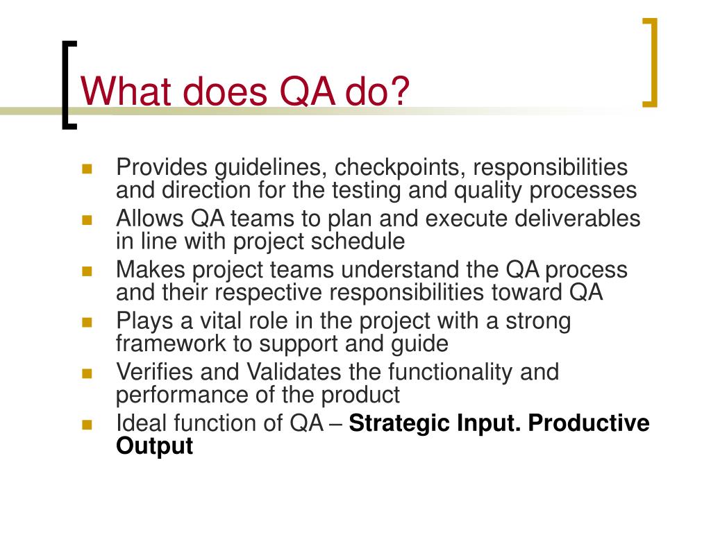 PPT QA and Need for a QA Framework PowerPoint Presentation, free
