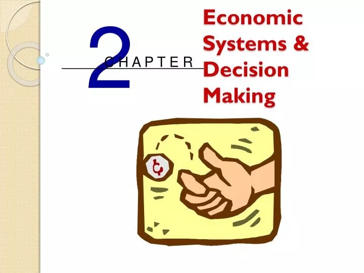 PPT Economic Systems & Decision Making PowerPoint