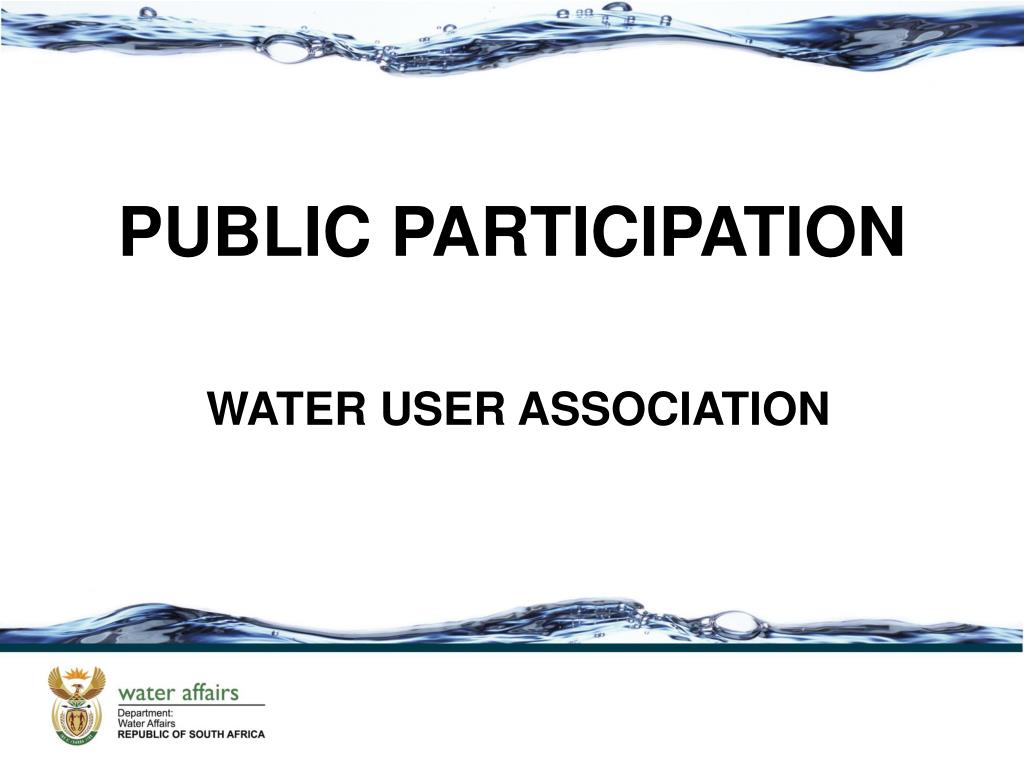 PPT PUBLIC PARTICIPATION WATER USER ASSOCIATION PowerPoint