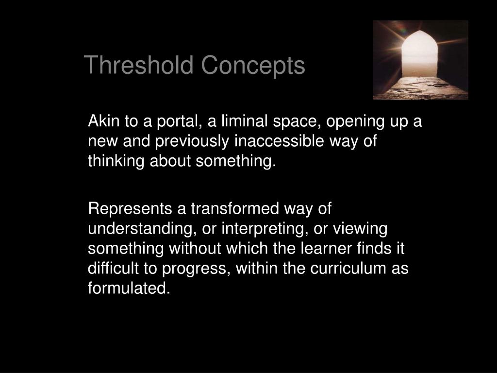 PPT threshold concepts & troublesome knowledge PowerPoint