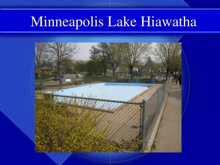 PPT Minneapolis Lake Hiawatha PowerPoint Presentation, free download ID6844313