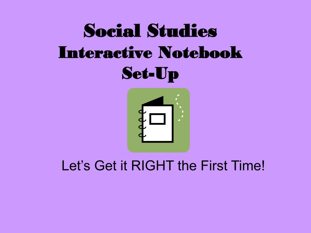 PPT Social Studies Interactive Notebook SetUp PowerPoint Presentation ID6849310