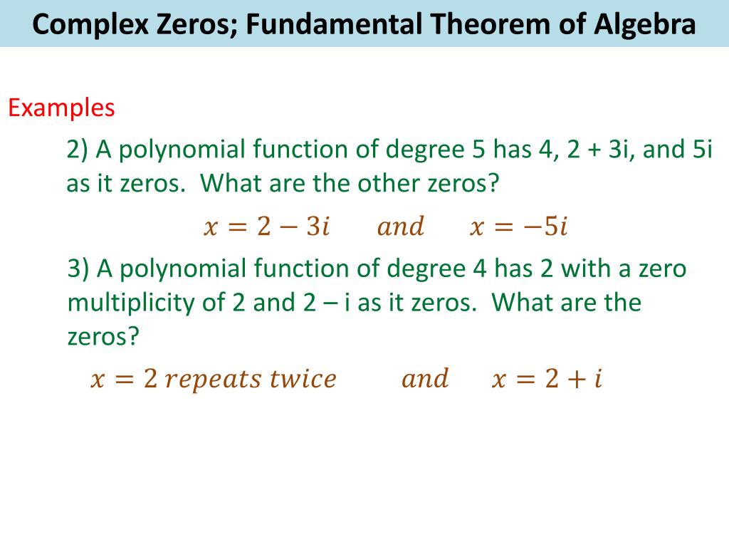 PPT Complex Zeros; Fundamental Theorem of Algebra PowerPoint