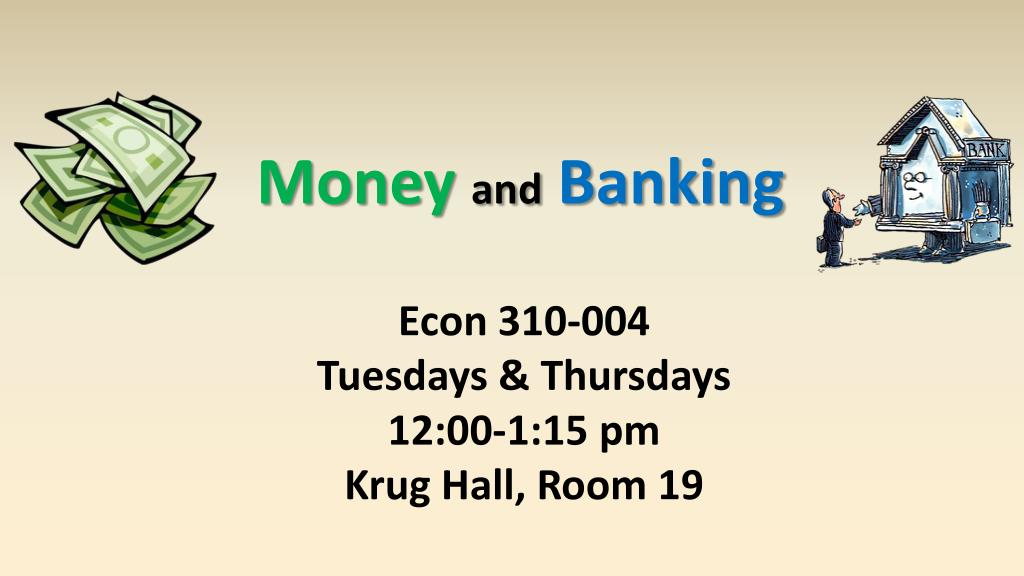 PPT Money and Banking PowerPoint Presentation, free download ID6863433