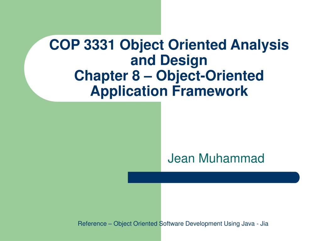 PPT COP 3331 Object Oriented Analysis and Design Chapter 8 Object