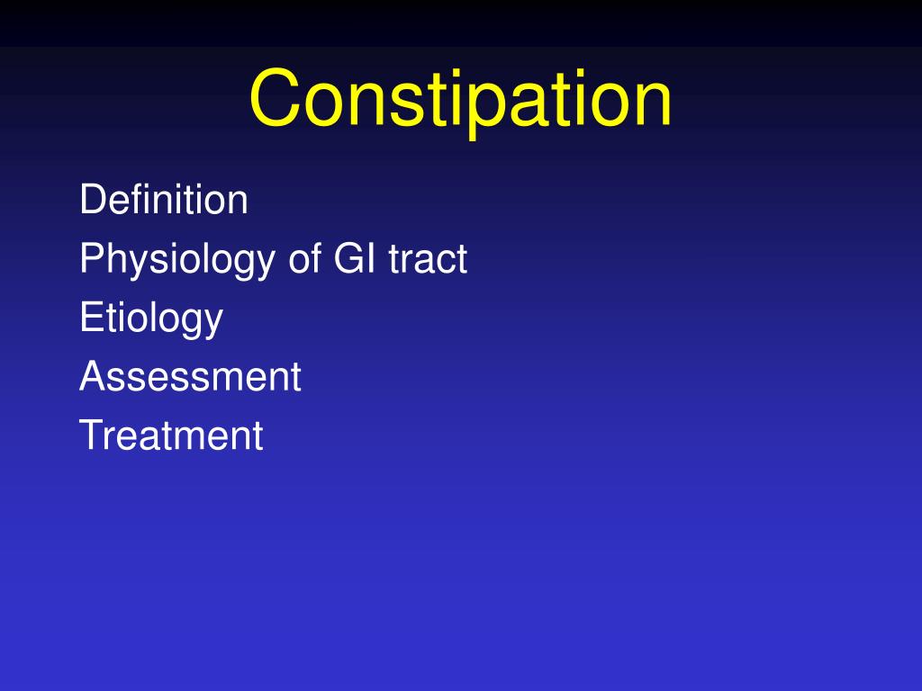 PPT Constipation and the Cancer Patient PowerPoint Presentation, free