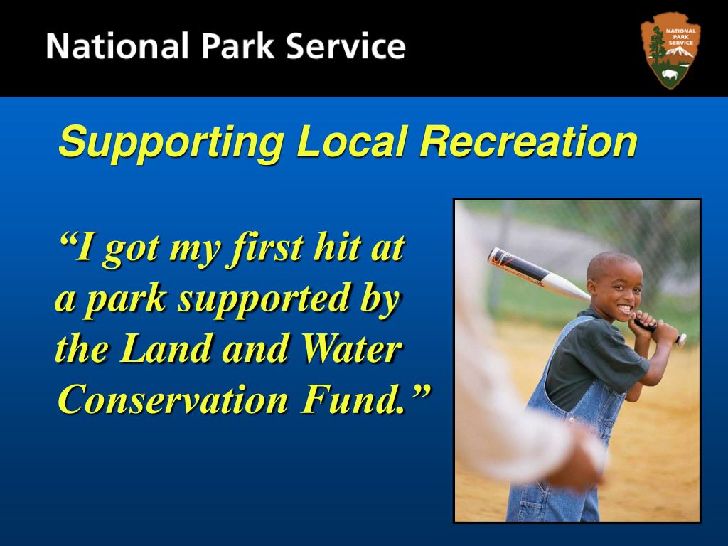 PPT Land and Water Conservation Fund PowerPoint Presentation, free