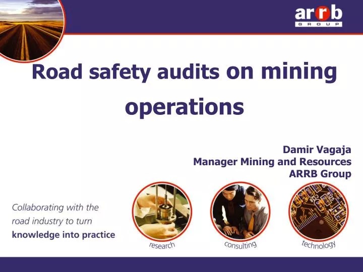 PPT Road safety audits on mining operations PowerPoint