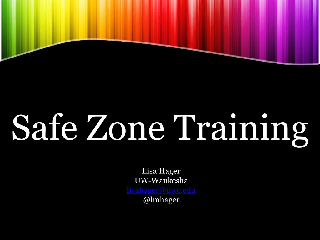 PPT Safe Zone Training PowerPoint Presentation, free download ID