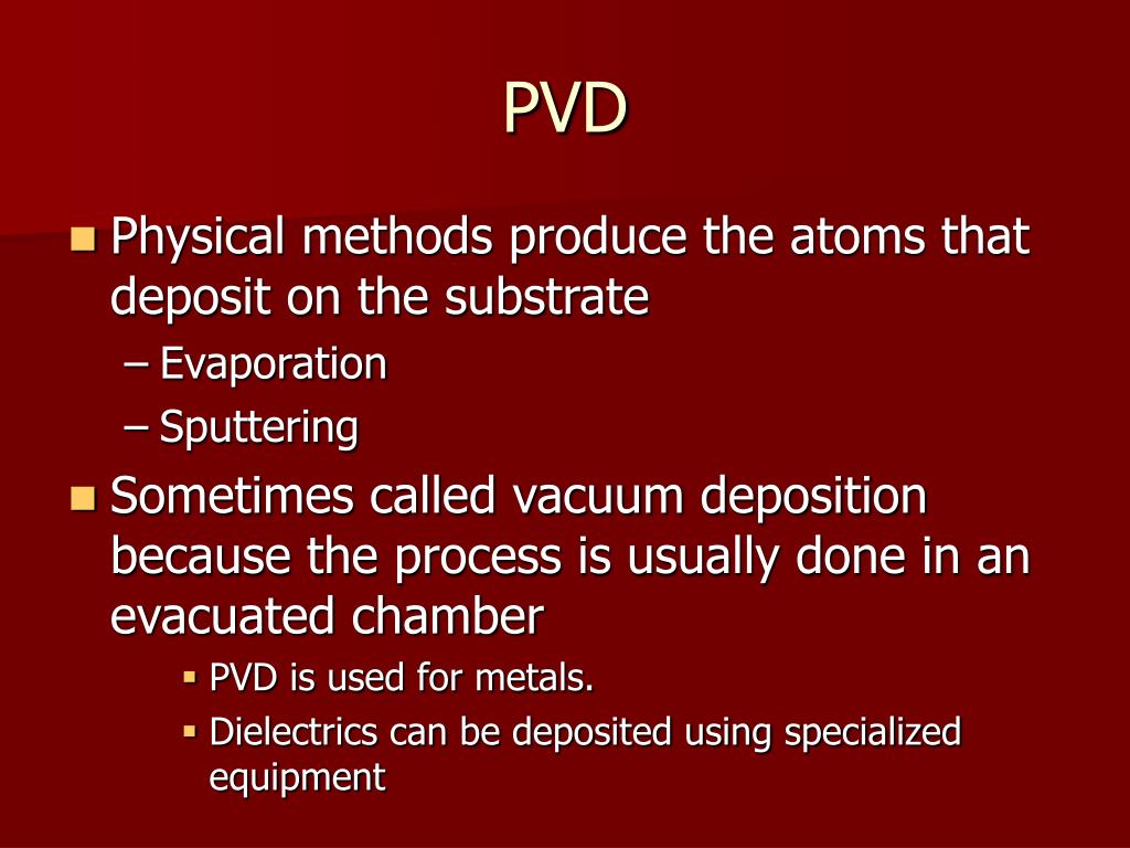 PPT Physical Vapor Deposition PowerPoint Presentation, free download