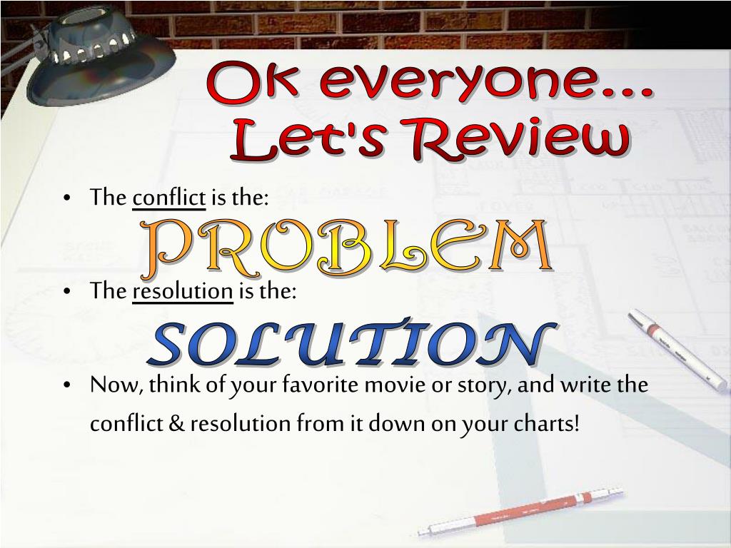 PPT Purpose To identify Conflict and Resolution in movies or stories