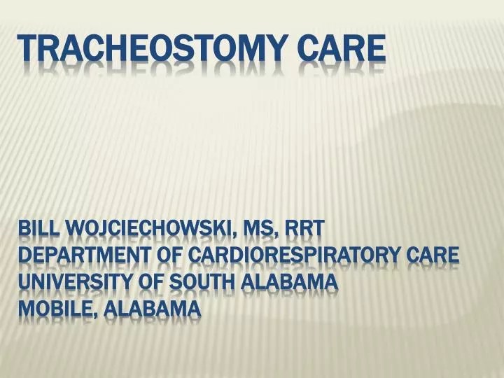 Tracheostomy Care Ppt