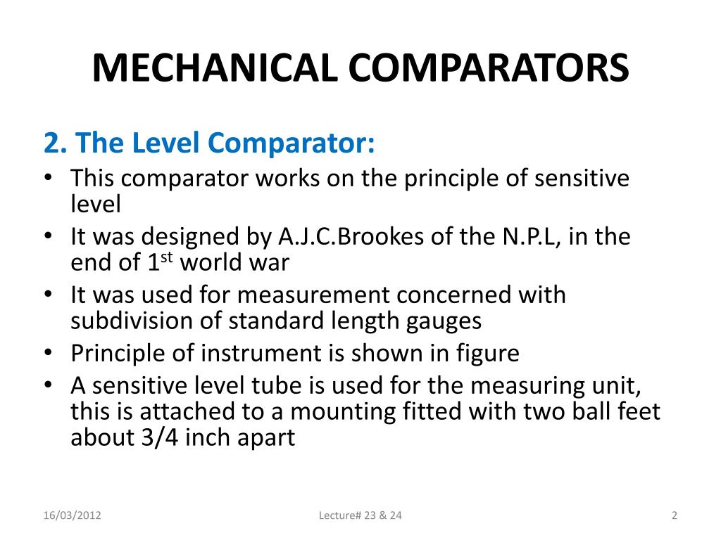 PPT MECHANICAL COMPARATORS PowerPoint Presentation, free download ID6903524