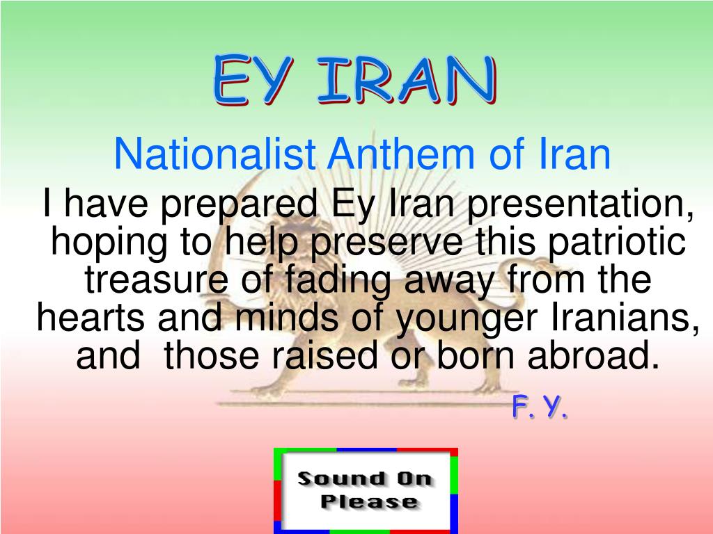 PPT Nationalist Anthem of Iran PowerPoint Presentation, free download