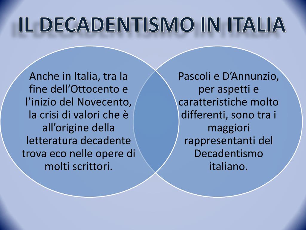 PPT IL DECADENTISMO IN ITALIA PowerPoint Presentation, free download