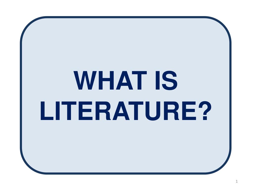 PPT WHAT IS LITERATURE? PowerPoint Presentation, free download ID