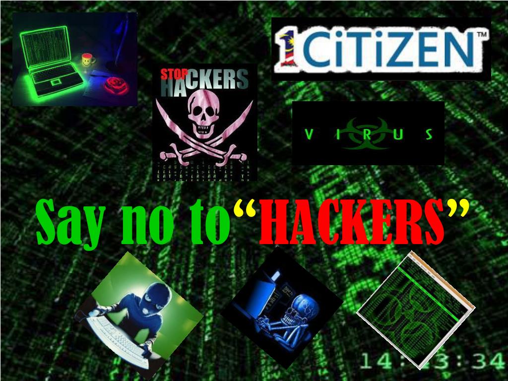 PPT Say no to “ HACKERS ” PowerPoint Presentation, free download ID