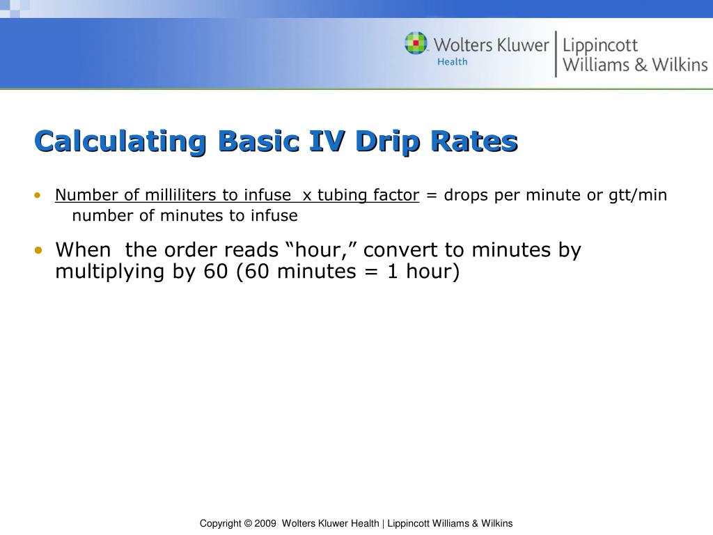 PPT Chapter 8 Calculation of Basic IV Drip Rates PowerPoint