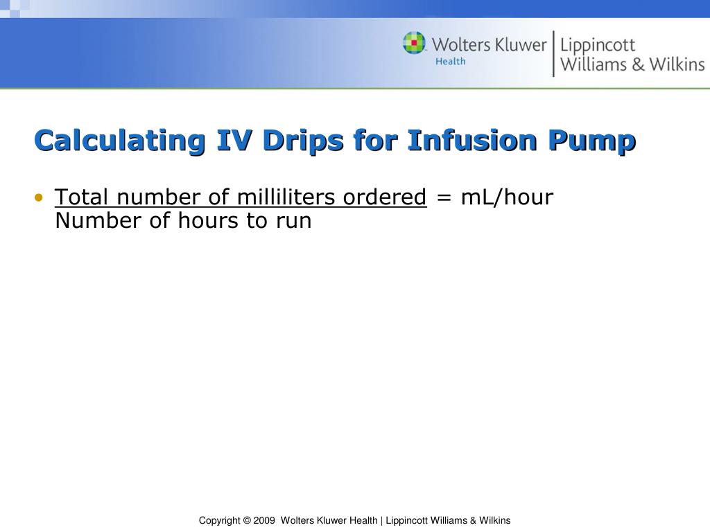 PPT Chapter 8 Calculation of Basic IV Drip Rates PowerPoint