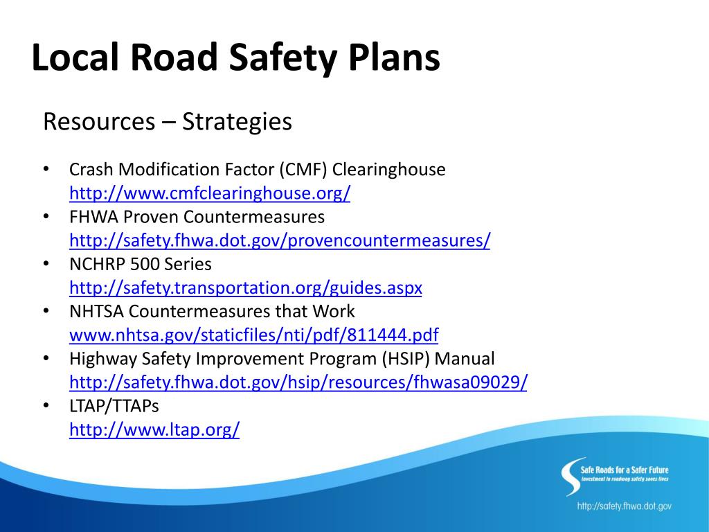 PPT Strategic Highway Safety Plan/Developing Local Road Safety Plans