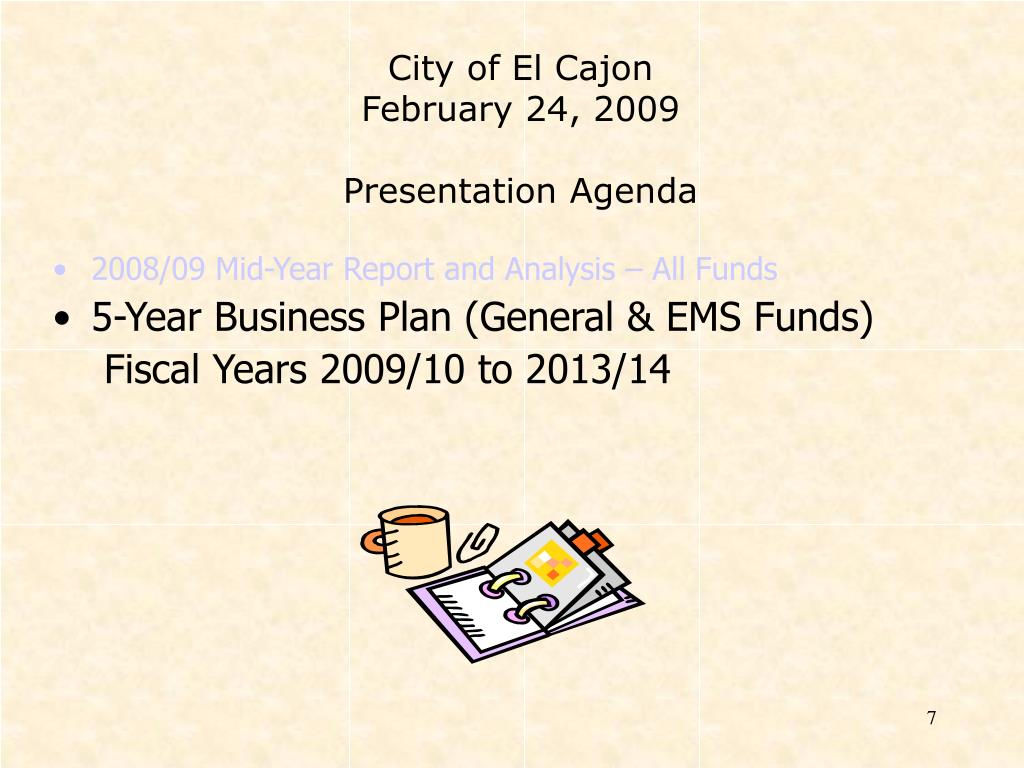 PPT City of El Cajon Fiscal Year 200809 MidYear Budget Review, Five