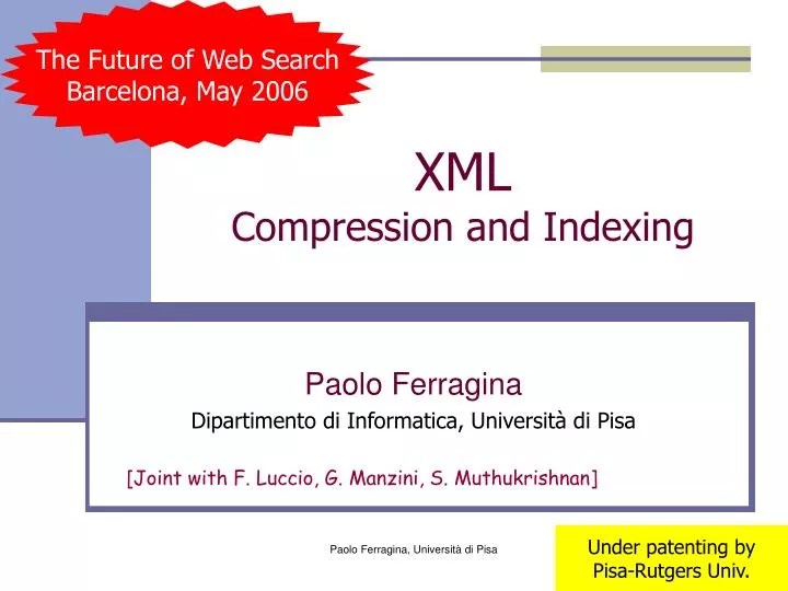 PPT XML Compression and Indexing PowerPoint Presentation, free