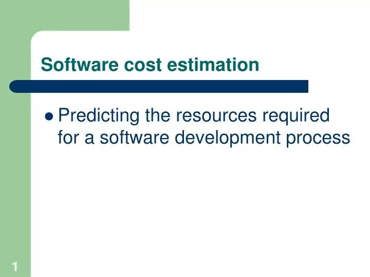 PPT Software cost estimation PowerPoint Presentation, free download