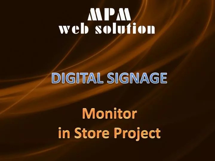 PPT DIGITAL SIGNAGE PowerPoint Presentation, free download ID6990104