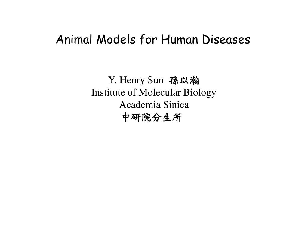 PPT Animal Models for Human Diseases PowerPoint Presentation, free