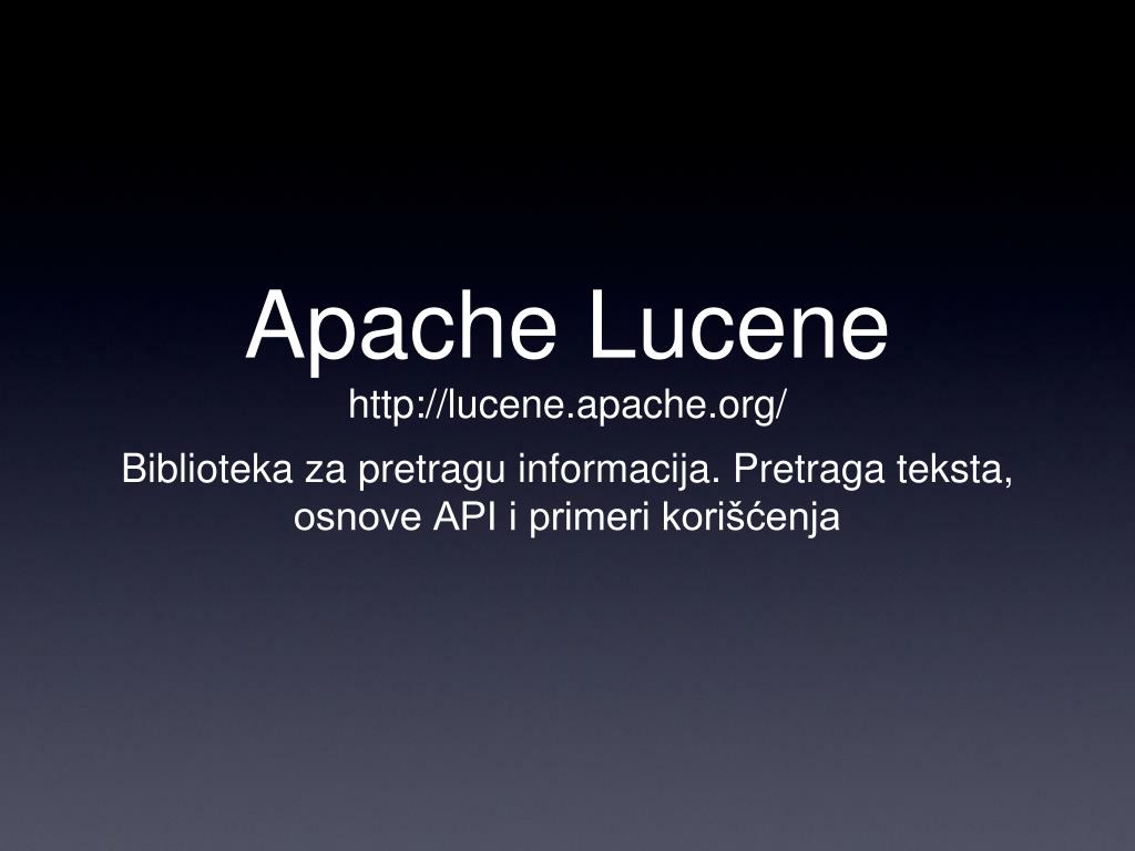 PPT Apache Lucene lucene.apache/ PowerPoint Presentation, free