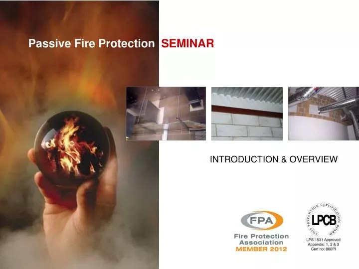 PPT Passive Fire Protection SEMINAR PowerPoint Presentation, free