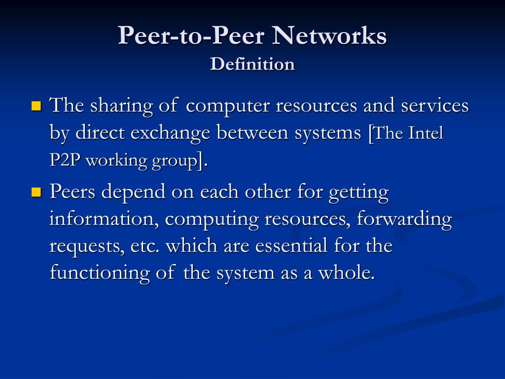 PPT PeertoPeer Computing PowerPoint Presentation, free download ID7009001