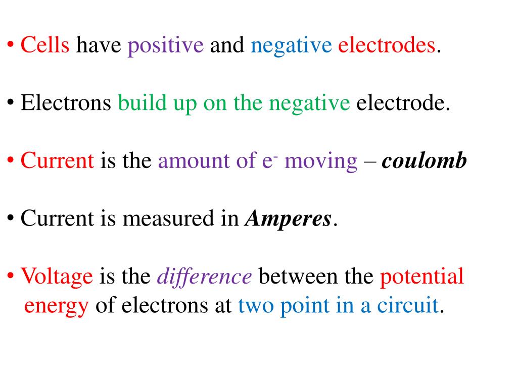 PPT Cells have positive and negative electrodes . PowerPoint