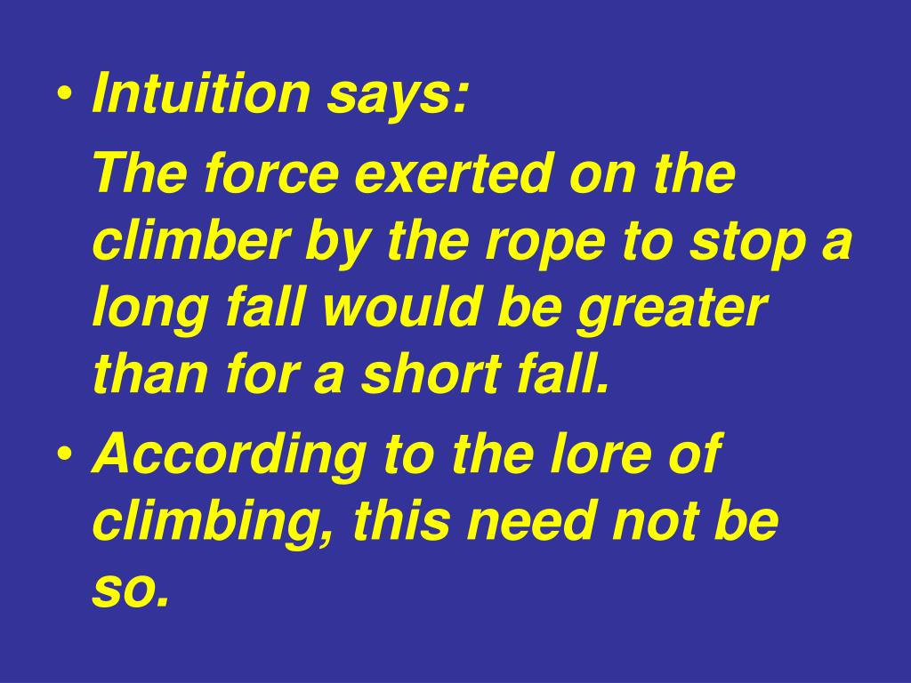 PPT Rock Climbing and Differential Equations The FallFactor
