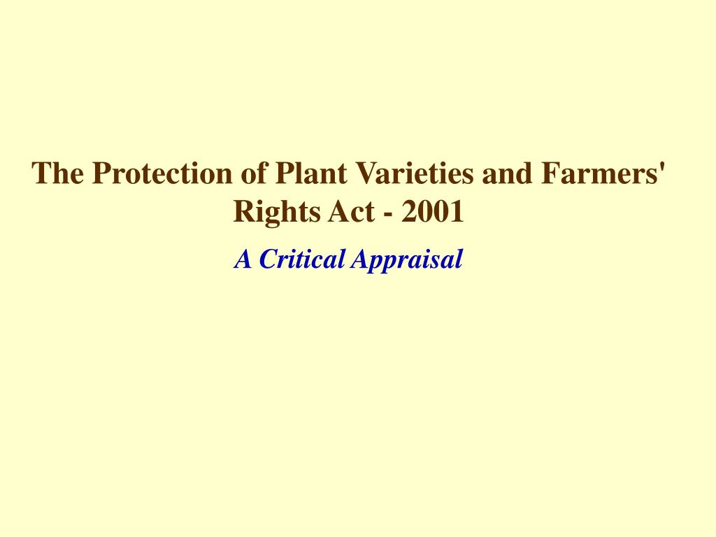 PPT The Protection of Plant Varieties and Farmers' Rights Act 2001