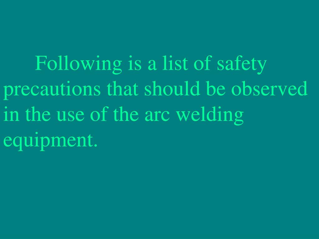 PPT Arc Welding Safety Notes PowerPoint Presentation, free download
