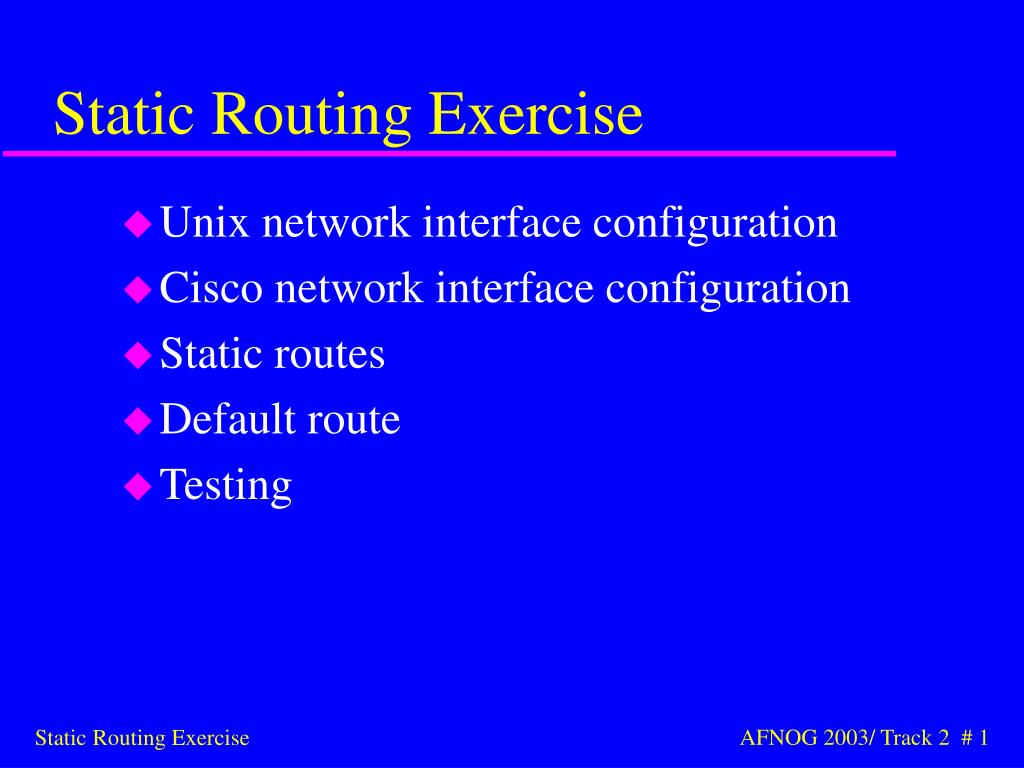 PPT Static Routing Exercise PowerPoint Presentation, free download