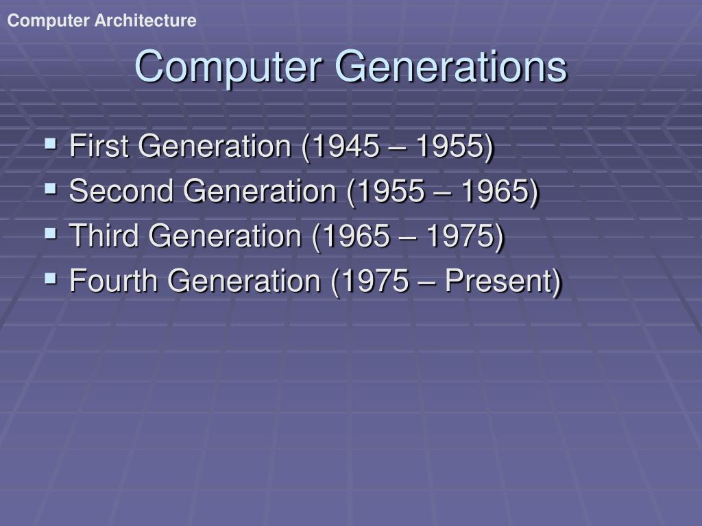 PPT Computer Generations PowerPoint Presentation, free download ID7060846