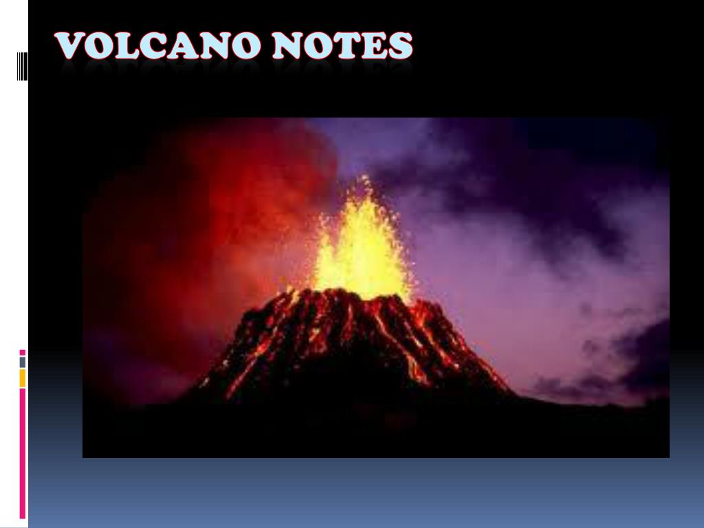 PPT VOLCANO NOTES PowerPoint Presentation, free download ID7061936