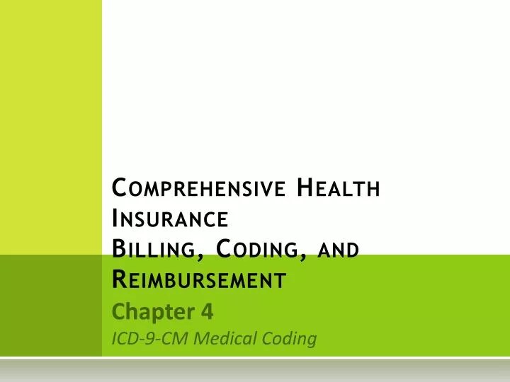 PPT Comprehensive Health Insurance Billing, Coding, and Reimbursement