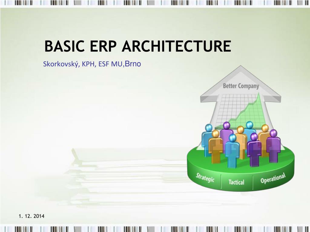 PPT BASIC ERP ARCHITECTURE PowerPoint Presentation, free download
