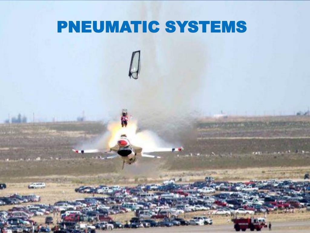 PPT PNEUMATIC SYSTEMS PowerPoint Presentation, free download ID7081865