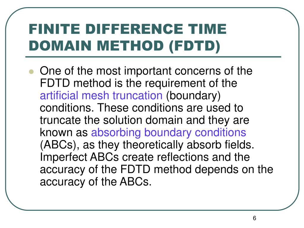The Finite Difference Time Domain Method for Electromagnetics