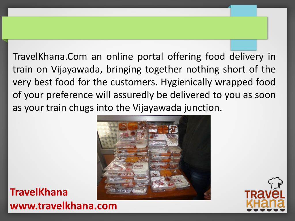 PPT Food Delivery in Train at Vijayawada PowerPoint Presentation